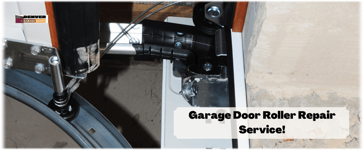 Garage Door Roller Repair Denver CO